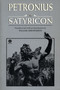 The Satyricon by Petronius, Seneca, William Arrowsmith, 9780452010055