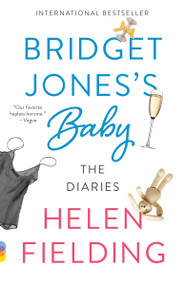 Bridget Jones's Baby (The Diaries) by Helen Fielding, 9780525433880