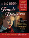 The Big Book of Female Detectives by Otto Penzler, 9780525434740
