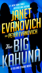 The Big Kahuna - 9780525535645 by Janet Evanovich, Peter Evanovich, 9780525535645