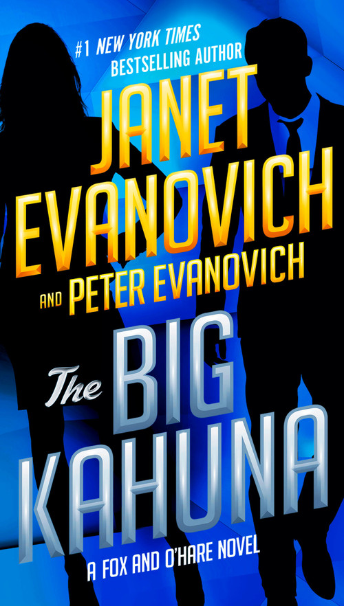The Big Kahuna - 9780525535645 by Janet Evanovich, Peter Evanovich, 9780525535645