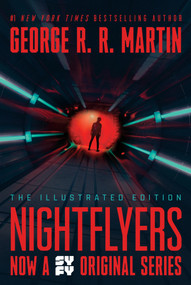 Nightflyers: The Illustrated Edition by George R. R. Martin, 9780525620891