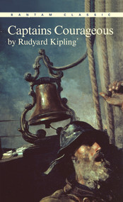Captains Courageous - 9780553211900 by Rudyard Kipling, 9780553211900