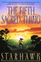The Fifth Sacred Thing by Starhawk, 9780553373806