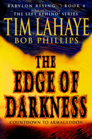Babylon Rising: The Edge of Darkness - 9780553384468 by Tim LaHaye, Bob Phillips, 9780553384468
