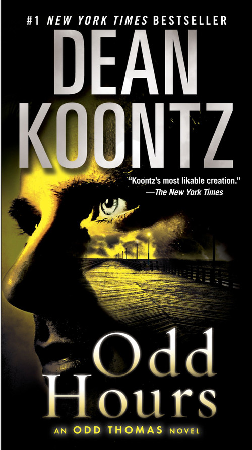 Odd Hours (An Odd Thomas Novel) by Dean Koontz, 9780553591705