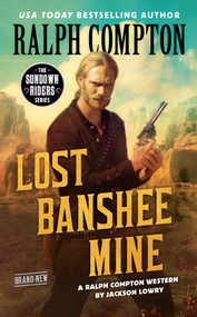 Ralph Compton Lost Banshee Mine by Jackson Lowry, Ralph Compton, 9780593100677