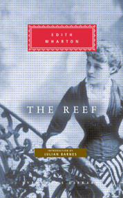 The Reef (Introduction by Julian Barnes) - 9780679447245 by Edith Wharton, Julian Barnes, 9780679447245