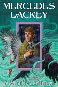 A Scandal in Battersea - 9780756408732 by Mercedes Lackey, 9780756408732
