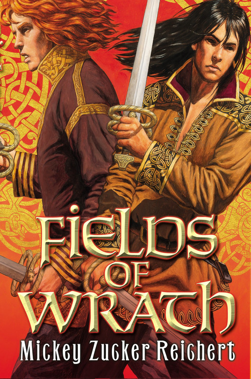 Fields of Wrath by Mickey Zucker Reichert, 9780756410568