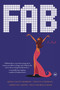 FAB (A Novel) by Kieran Batts Morrow, Tiffany Anderson, Adrienne Carter, Tracy Richelle High, 9780767918985