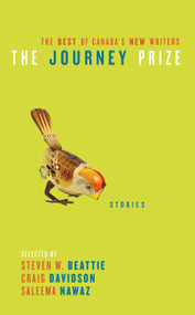The Journey Prize Stories 26 (The Best of Canada's New Writers) by Various, 9780771050503