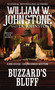 Buzzard's Bluff by William W. Johnstone, J.A. Johnstone, 9780786045891