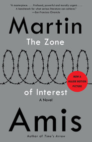 The Zone of Interest by Martin Amis, 9780804172899