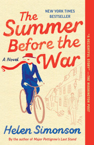 The Summer Before the War (A Novel) - 9780812983203 by Helen Simonson