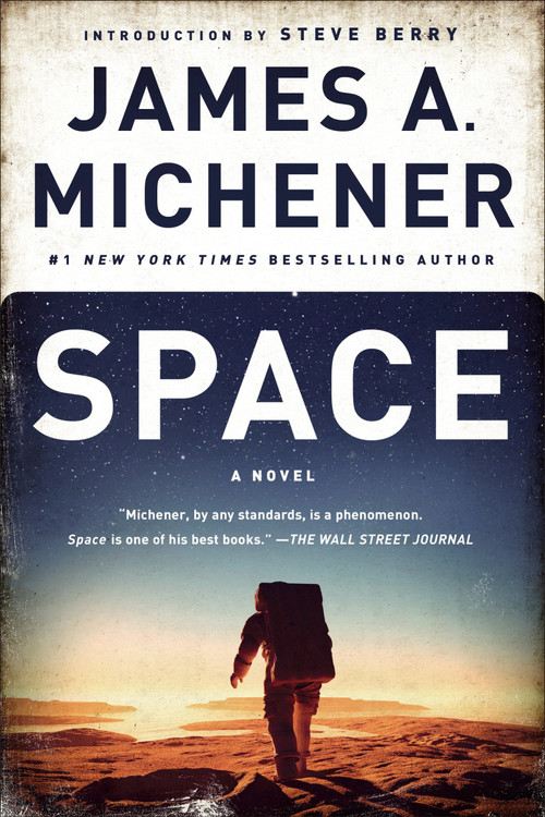 Space (A Novel) by James A. Michener, Steve Berry, 9780812986761