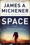 Space (A Novel) by James A. Michener, Steve Berry, 9780812986761