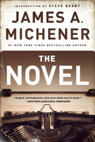 The Novel (A Novel) by James A. Michener, Steve Berry, 9780812986792