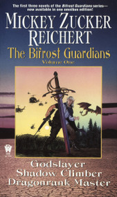The Bifrost Guardians (Volume One) by Mickey Zucker Reichert, 9780886779191