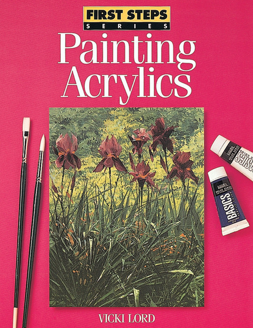 Painting Acrylics by Vicki Lord, 9780891346685