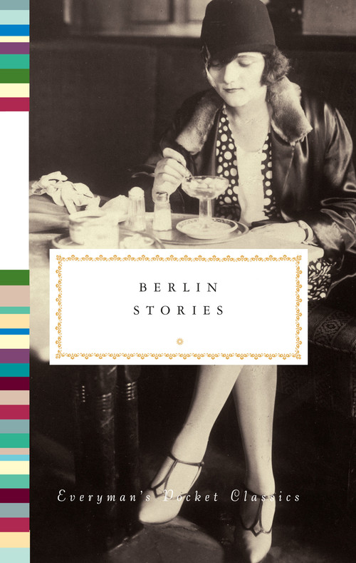 Berlin Stories - 9781101908174 by Philip Hensher, 9781101908174