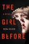 The Girl Before by Rena Olsen, 9781101982358
