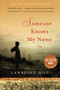 Someone Knows My Name (A Novel) by Lawrence Hill, 9780393333091