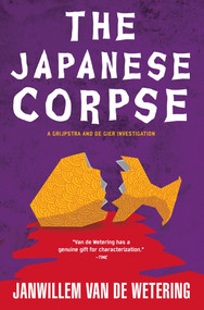 The Japanese Corpse by Janwillem van de Wetering, 9781569470572