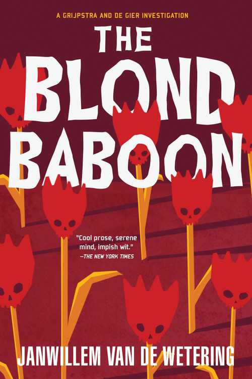 The Blond Baboon by Janwillem van de Wetering, 9781569470633