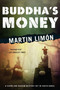Buddha's Money by Martin Limon, 9781569473993