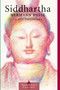Siddhartha (A New Translation) - 9781570627217 by Hermann Hesse, Sherab Chodzin Kohn, 9781570627217