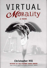 Virtual Morality by Christopher Hill, 9781888889185