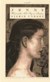 Jenny by Sigrid Undset, Tiina Nunnally, 9781586420505