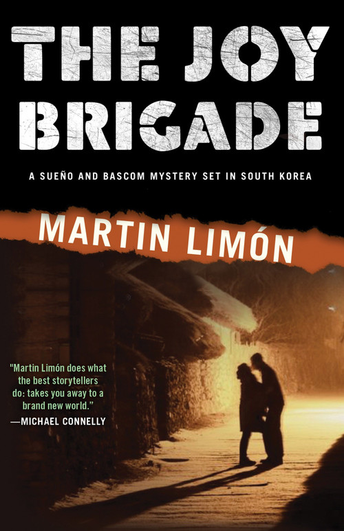 The Joy Brigade by Martin Limon, 9781616953973
