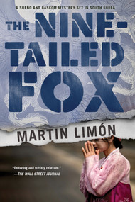 The Nine-Tailed Fox by Martin Limon, 9781616959708