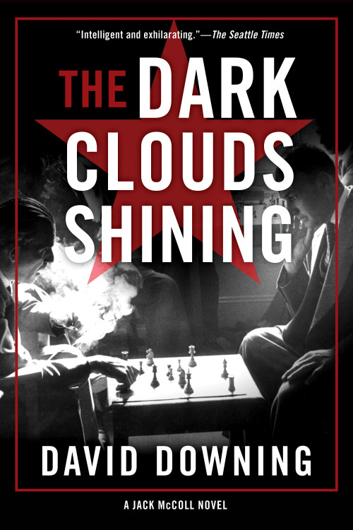 The Dark Clouds Shining by David Downing, 9781641290203