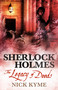 Sherlock Holmes - The Legacy of Deeds by Nick Kyme, 9781785652066
