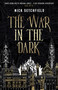 The War In The Dark by Nick Setchfield, 9781789092127