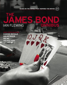 James Bond: Omnibus Volume 001 (Based on the novels that inspired the movies) by Ian Fleming, Jim Laurier, John McLucsky, Jim Lawrence, Yaroslav Horak, 9781848563643