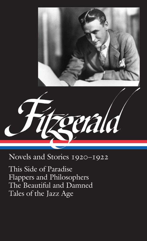 F. Scott Fitzgerald: Novels and Stories 1920-1922 by Jackson R. Bryer, 9781883011840