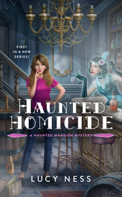 Haunted Homicide by Lucy Ness, 9781984806772