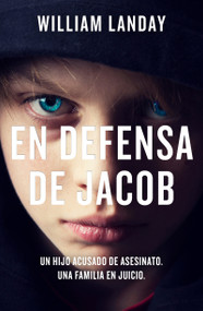 En defensa de Jacob / Defending Jacob (Spanish Edition) by William Landay, 9788466667678