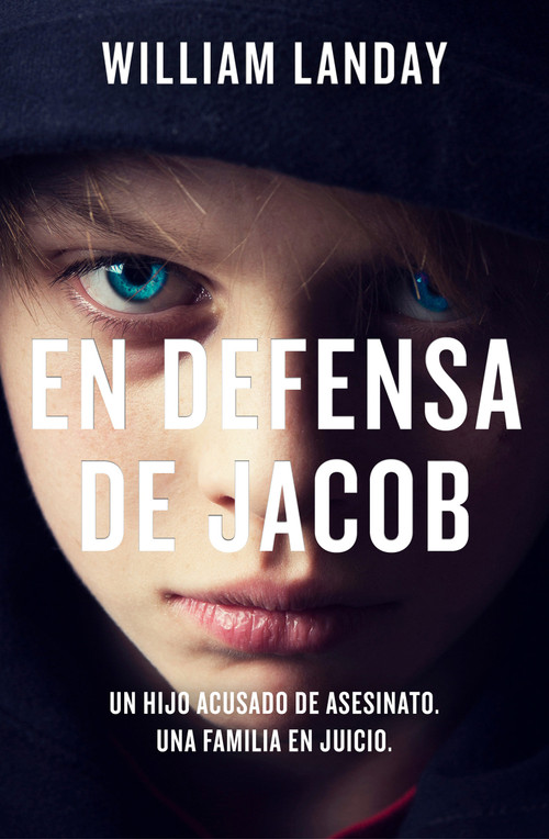 En defensa de Jacob / Defending Jacob (Spanish Edition) by William Landay, 9788466667678