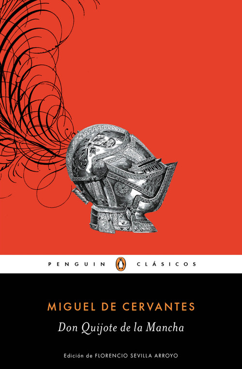 Don Quijote de la Mancha / Don Quixote (Spanish Edition) by Miguel de Cervantes, 9788491050759