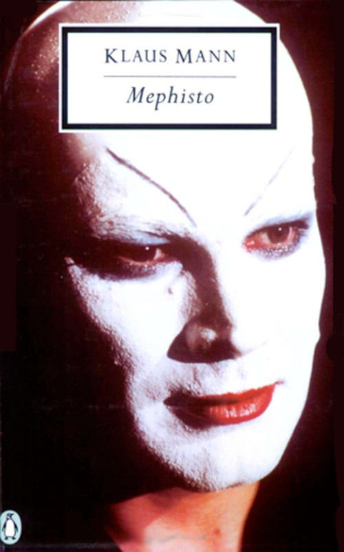 Mephisto - 9780140189186 by Klaus Mann, Robin Smyth, 9780140189186