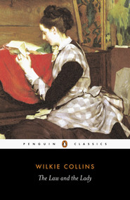 The Law and the Lady - 9780140436075 by Wilkie Collins, David Skilton, David Skilton, David Skilton, 9780140436075