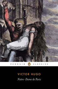 Notre-Dame de Paris - 9780140443530 by Victor Hugo, John Sturrock, John Sturrock, John Sturrock, 9780140443530