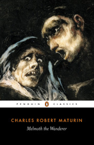 Melmoth the Wanderer - 9780140447613 by Charles Robert Maturin, Victor Sage, 9780140447613