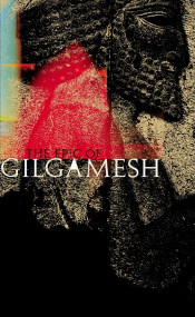 The Epic of Gilgamesh - 9780141026282 by N. K. Sandars, 9780141026282