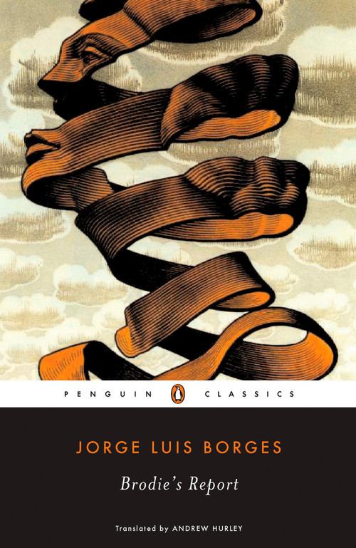 Brodie's Report by Jorge Luis Borges, Andrew Hurley, Andrew Hurley, Andrew Hurley, 9780143039259